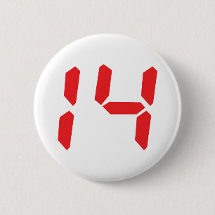 14 fourteen red alarm clock digital number 6 cm round badge