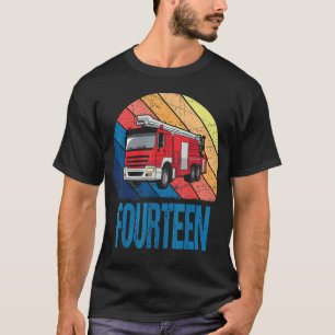 14 Year Old 14th Birthday Boy Firefighter Fire Tr T-Shirt