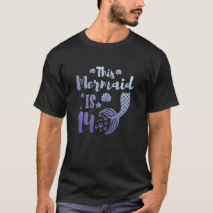 14 Year Old Mermaid tail 14th Birthday Mermaid Gir T-Shirt