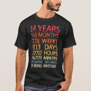 14 Years 168 Months 728 Weeks Birthday Fourteenth  T-Shirt