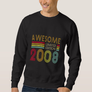 14 Years Old Retro Awesome 2008 Editon 14th Birth Sweatshirt