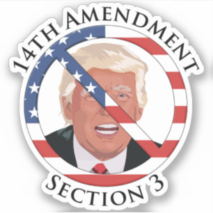 14th Amendment Anti-Trump