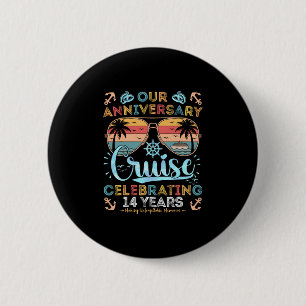 14th Anniversary Cruise Celebrating 14 Years Coupl 6 Cm Round Badge