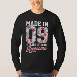 14th Birthday Born in 2009 14 Year Old Gift Girls T-Shirt