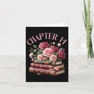 14th Birthday Chapter 14 Birthday Shirt Women Book Card