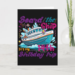 14th Birthday Cruise Vacation 14 Years Old Ship Lo Card