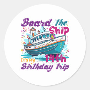 14th Birthday Cruise Vacation 14 Years Old Ship Lo Classic Round Sticker