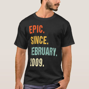 14th Birthday Epic Since February 2009 14 Years Ol T-Shirt
