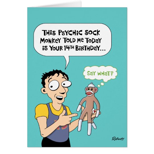 14th Birthday Funny Greeting Card Zazzle