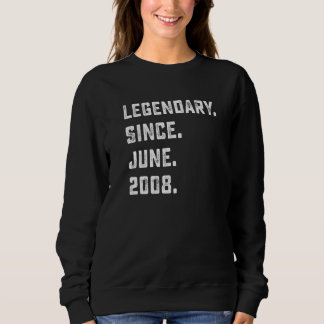 14th Birthday  Legendary Since June 2008 14 Years  Sweatshirt