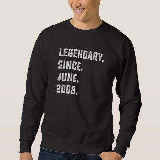 14th Birthday  Legendary Since June 2008 14 Years  Sweatshirt