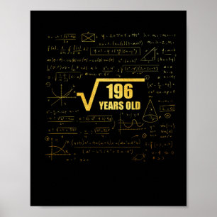 14th Birthday Square Root of 196 14 Years Old Poster