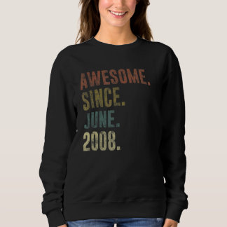 14th Birthday Vintage Awesome Since June 2008 Sweatshirt