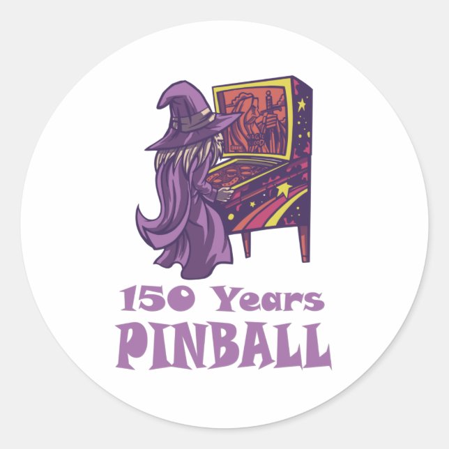 150 Years Pinball Wizard Arcade Birthday Classic Round Sticker (Front)