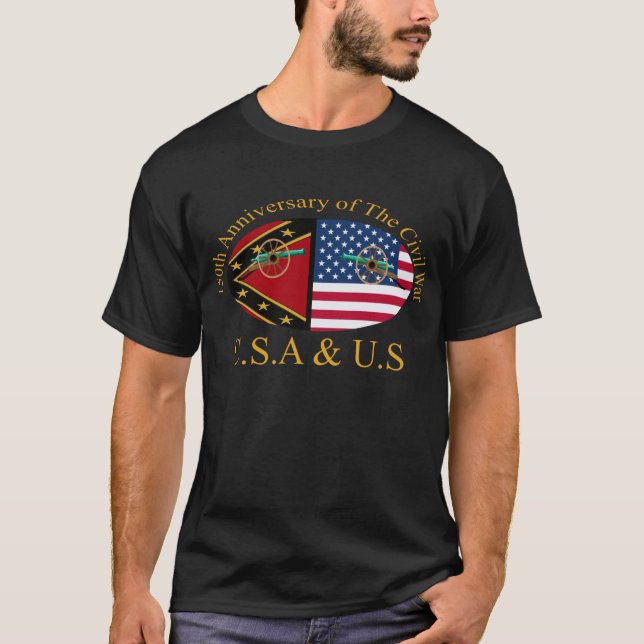 150th Anniversary of The Civil War C S A & US T-Shirt (Front)