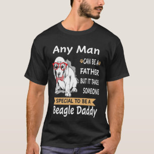 151 Any Man - Beagle Daddy T-Shirt
