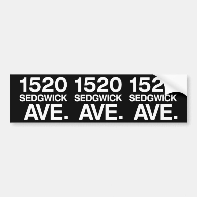 1520 SEDGWICK AVE. BUMPER STICKER (Front)