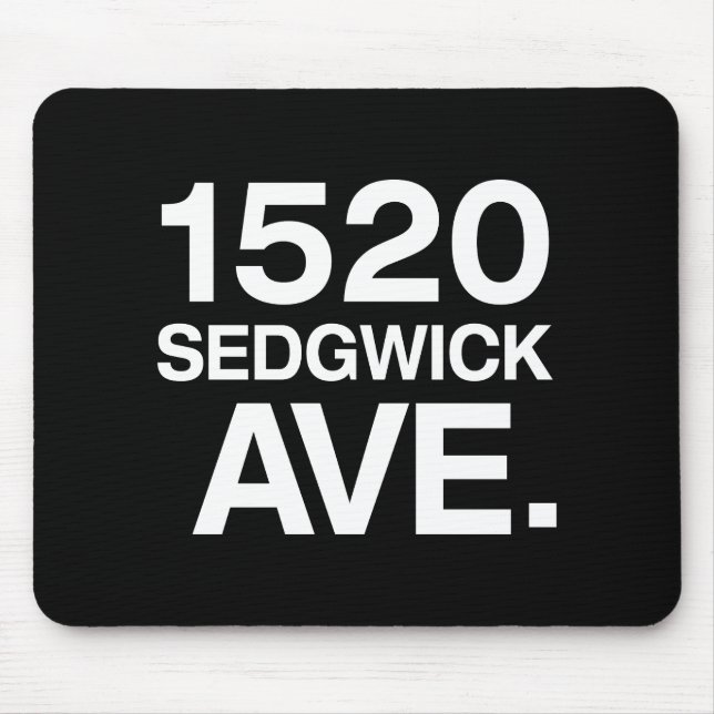 1520 SEDGWICK AVE. MOUSE PAD (Front)