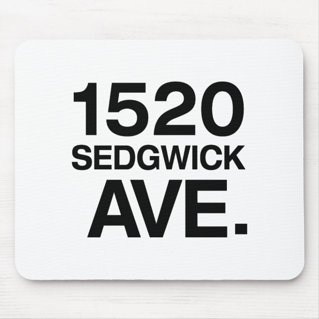 1520 SEDGWICK AVE. MOUSE PAD (Front)