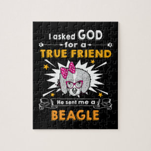 15 Asked God True Friend A Beagle Jigsaw Puzzle