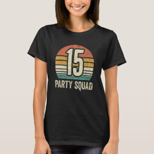 15 Birthday 15 Party Crew Squad 15th Bday Group Bi T-Shirt