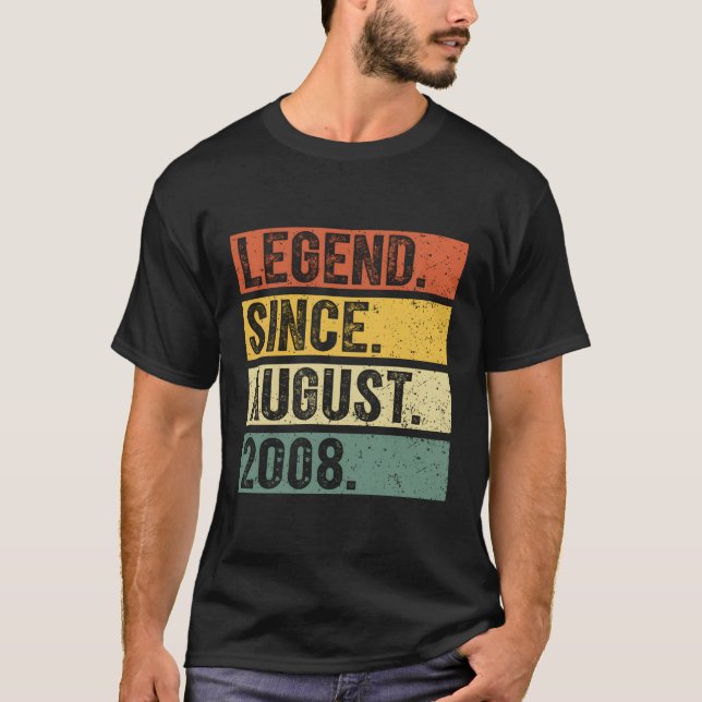 15 Legend Since August 2008 15Th T-Shirt (Front)