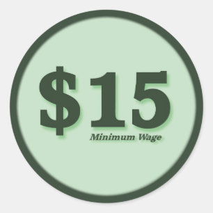 $15 Minimum Wage cash stickers - dark number