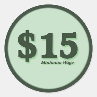 $15 Minimum Wage cash stickers - dark number