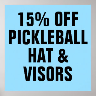 15% OFF Pickleball Hats & Visors Poster