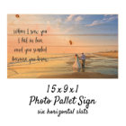 15" x 9" Wood Photo Sign