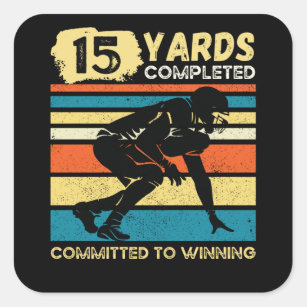 15 Yards Completed Football Birthday Square Sticker