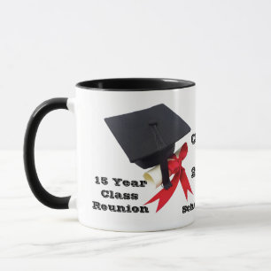 15 Year Class Reunion by Janz Mug