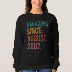 15 Year Old 15th Birthday  Awesome Since August 20 Sweatshirt