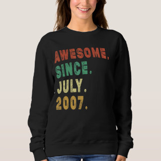 15 Year Old Awesome Since July 2007 15th Birthday Sweatshirt