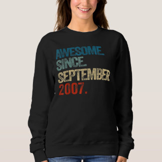 15 Year Old  Awesome Since September 2007 15th Bir Sweatshirt