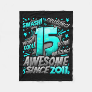 15 Year Old For Boys 15th Birthday Boy 15 Year Old Fleece Blanket
