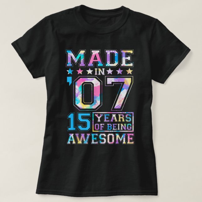 15 Year Old Girl Gifts For 15th Birthday Gift Born T-Shirt (Design Front)