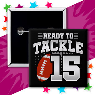 15 Year Old Tackle Football Party 15th Birthday 15 Cm Square Badge
