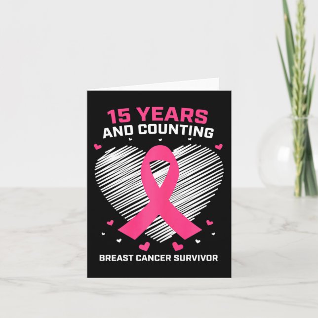 15 Years Cancer Free Gifts 15 Year Breast Cancer S Card (Front)