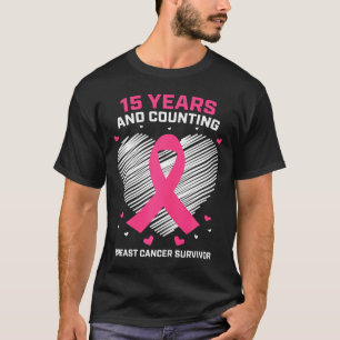 15 Years Cancer Free Gifts 15 Year Breast Cancer S T-Shirt