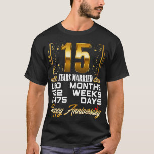 15 Years Married Funny 15th Wedding Anniversary T-Shirt