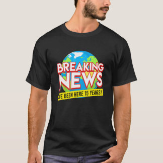 15 Years Of Service Company Anniversary 15 Years W T-Shirt