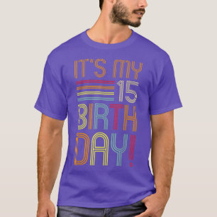 15 Years Old Awesome Since 2007 It's My 15th Birth T-Shirt