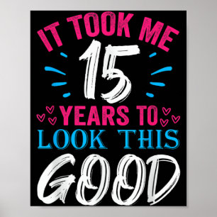 15 Years Old Birthday Quote Graphics Funny 15th Poster