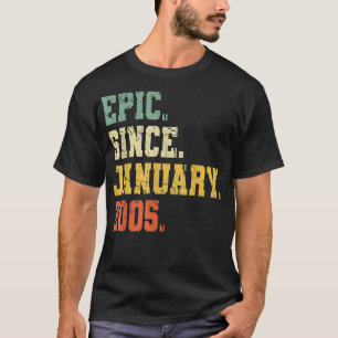 15 Years Old Gift Epic Since January 2005 T-Shirt
