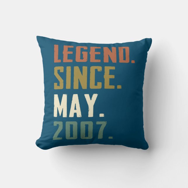 15 Years Old Legend Since May 2007 15th birthday Cushion (Front)