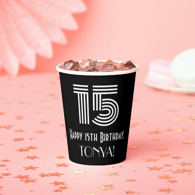 15th Birthday — Art Deco Inspired Look “15” + Name Paper Cups (Insitu)