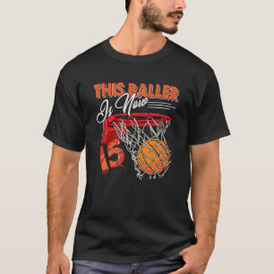 15th Birthday Basketball Funny 15 Years Old Kids T-Shirt