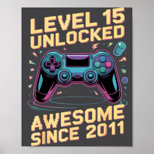 15th Birthday Boy Gift Level 15 Gamer 2011 15 Year Poster