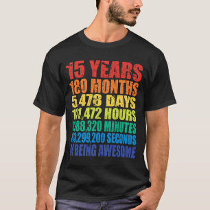 15th Birthday, Boys &amp; Girls, Cool 15 Years Of  T-Shirt